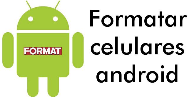 Como formatar celular android