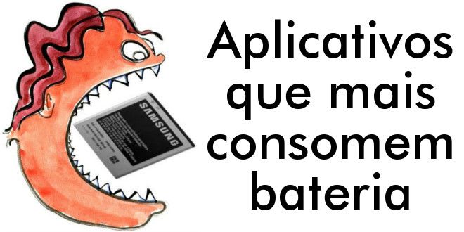 Aplicativos que mais consomem bateria