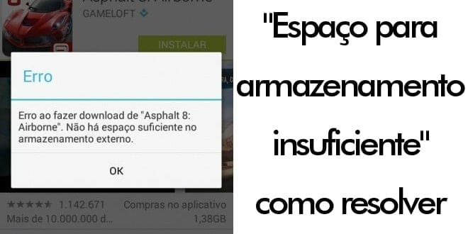 espaco armazenamento insuficiente resolver