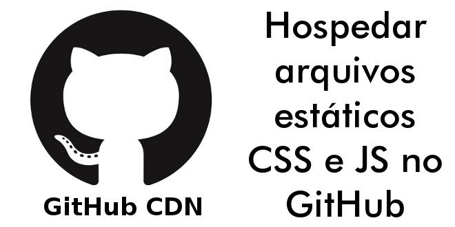Hospedar arquivos estáticos CSS e JS no github