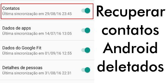 Recuperar contatos Android deletados