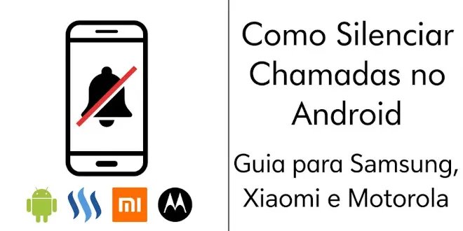 Como Silenciar Chamadas no Android (permitir apenas contatos)