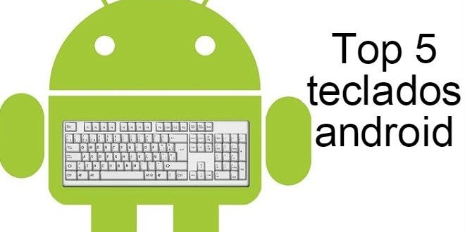 Top 5 teclados android