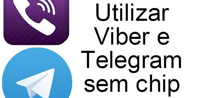 Utilizar Viber e Telegram sem chip