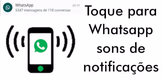 toque para whatsapp sons notificacao