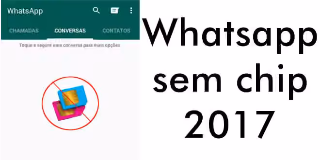 whatsapp sem chip 2017 testado